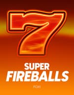 Super Fireballs