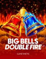 Big Bells Double Fire