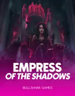 Empress Of The Shadows