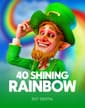 40 Shining Rainbow