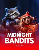 Midnight Bandits