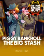 Piggy Bankroll: The Big Stash