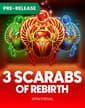 3 Scarabs Of Rebirth