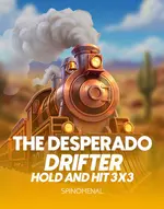 The Desperado Drifter - Hold & Hit 3x3