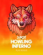 Howling Inferno 3 Pot