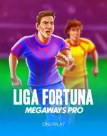 Liga Fortuna Megaways PRO